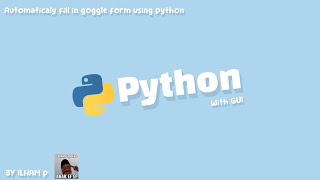 Automatically fill in google forms using python (selenium, GUI, and looping)