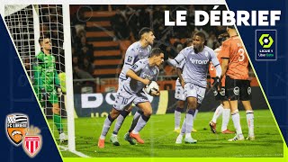 Le Débrief - Ligue 1 - J18 Lorient/Monaco (2-2)