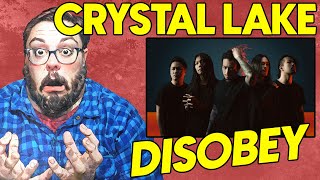 Crystal Lake DISOBEY Reaction | This Goes Places