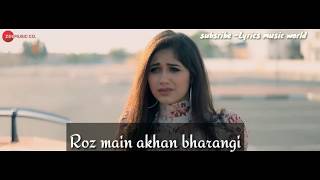 (Lyrics) : Tere Bin Kive Full song | Ramji Gulati | Jannat Zubair & Mr. Faisu