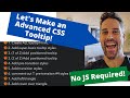 Let's Make an Advanced CSS Tooltip!