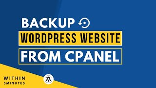 How To Backup WordPress Website From Cpanel 2026 | Backup WordPress Website Manually From Cpanel