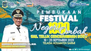 🔴LIVE: Pembukaan Festival Negeri 1000 Ombak - Sail Teluk Cenderawasih Papua 2023