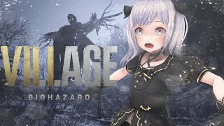 【BIOHAZARD VILLAGE】最終決戦なのだああああああ！！🍮Have fun with BIOHAZARD VILLAGE!🍮【バ美肉Vtuber/VBIman】