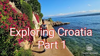 Exploring Croatia. Part 1.