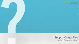 SupportCenter Plus - Overview