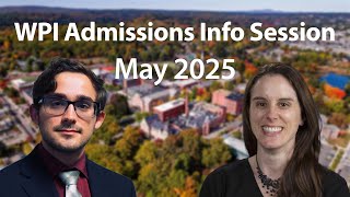 Wpi Admissions Info Session May 2025