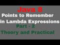 Points to Remember in Lambda Expressions in Java 8 | Part 2  | Theory and Practical | Java 8 feature