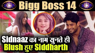 Bigg Boss 14: EPK Sara Gurpal ने किया SidNaaz का जिक्र तो सुनकर Blush हुए Sidharth Unseen |FilmiBeat