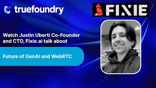 TrueML Talks #34 | Future of GenAI and WebRTC