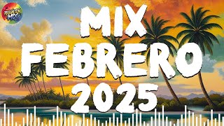 MIX FEBRERO MUSICA LATINA 2025 - NEW REGGAETON MUSICA - KAROL G, SHAKIRA, BAD BUNNY, MALUMA, FEID