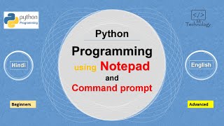 Run python programs using Notepad and Command prompt | Script mode programming | Hindi