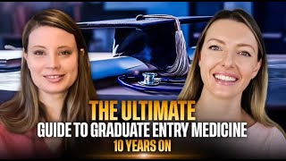 The Ultimate Guide to Graduate Entry Medicine   SARAH NICHOLLS