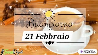 ☕️Buongiorno e buon Venerdì 21 Febbraio 2025!🥐