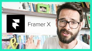 Framer X: My Thoughts