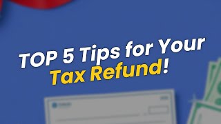 TOP 5 Tips for Your Uncashed Tax Refund Check! 💰