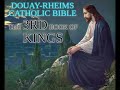 The 3rd Book of Kings | Douay-Rheims Catholic Bible (Audio)