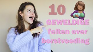 10 GEWELDIGE feiten over borstvoeding die jij nog niet wist!