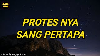 PROTES NYA SANG PERTAPA -MUTIARA HIKMAH | Andy Firmansyah - Kata Jiwa