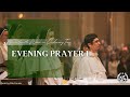 7/27/24 Saturday | 4:45 Evening Prayer I