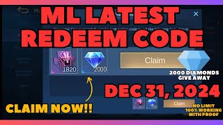 Mobile Legends Redeem Code December 31 2024 2000 Diamonds Give Away