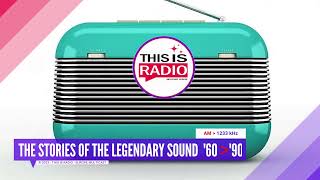 THIS IS RADIO! The Stories of the Legendary Sound  '60 '90