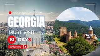 Explore GEORGIA in 10 AMAZING Days!