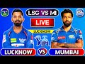 🔴Live: Lucknow vs Mumbai, Match 48 | MI vs LSG IPL Live Cricket Match Today | 1st Innings #livescore