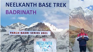 BADRINATH | VISHNU TEMPLE | NEELKANTH BASE TREK | PANCH BADRI YATRA 2021| CHAR DHAM श्री बद्रीनाथ जी