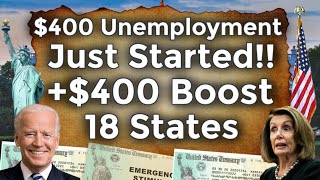APPROVED!! 18 STATES $400 UNEMPLOYMENT BENEFITS EXTENSION UPDATE MEUC Mixed Earners PEUC FPUC BOOST