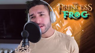 Almost There - Princess and the Frog (Male Cover by Khris Meliá)