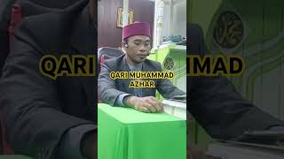 #UST MUHAMMAD AZHAR#QARI KEBANGSAAN INDONESIA