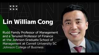 Blockchain Scholars Podcast EP3 with Professor Will Cong of Cornell University