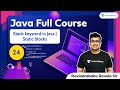Static keyword in Java | Static blocks | L:24 | Java | Ravindrababu Ravula