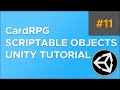 CardRPG Scriptable Objects Tutorial for Unity [Part 11] - Finishing Combat