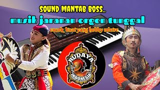 MUSIK JARANAN ORGEN TUNGGAL|| SOUND MANTAB