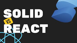 6 key differences between Solid.js and React.js