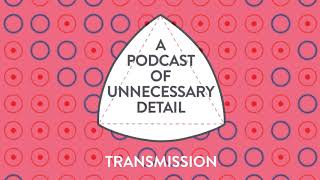 Series 01 - Episode 06: Transmission