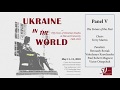 Ukraine in the World: Panel V: The Future of the Past