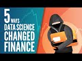 5 Ways Data Science Changed Finance