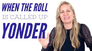 When The Roll Is Called Up Yonder - The most BEAUTIFUL hymn!