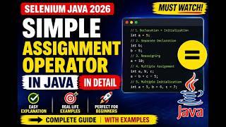 169. Simple Assignment Operator in Java in detail (Selenium Java 2026)