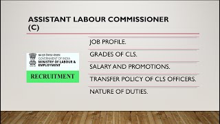 Job Profile of Assistant Labour Commissioner ALC(C) #UPSC #upscexam #labourlaws