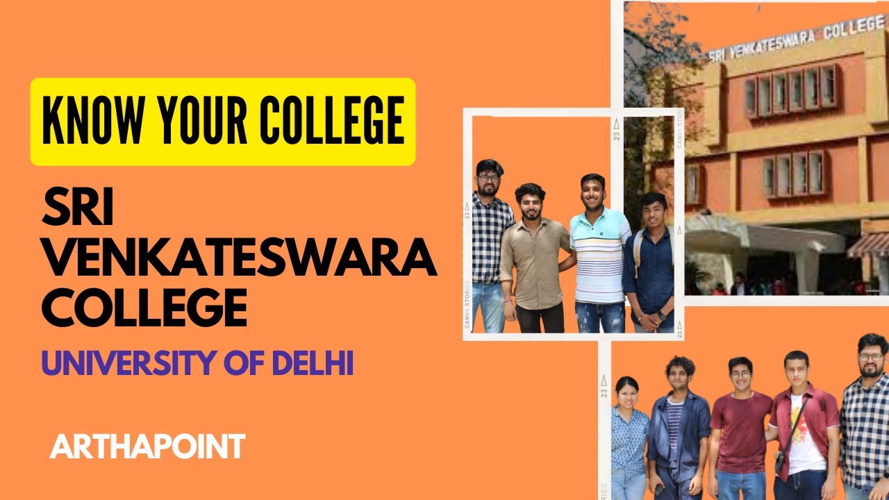 Know Your College | Sri Venkateswara College | Delhi University ...