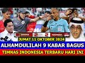 ⚽ KABAR BERITA TIMNAS BAHAGIA TERBAIK HARI INI - JUMAT 11 OKTOBER 2024 ~ Berita Timnas Indonesia