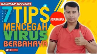 Tips Mencegah Virus Berbahaya