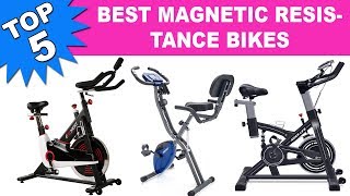 Top 5 Best Magnetic Resistance Bikes 2019