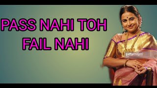 Pass Nahi Toh Fail Nahi lyrics | Vidya Balan | Sunidhi Chauhan | Sachin Jigar