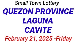 STL - QUEZON PROVINCE LAGUNA CAVITE 1ST DRAW RESULT (11:00 AM DRAW) February 21, 2025