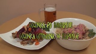 Golonka po bawarsku i golonka gotowana w kapuście - smakkujaw.pl (HD)